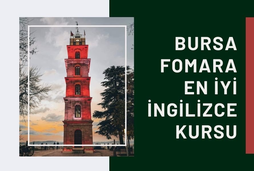 Bursa Fomara En İyi İngilizce Kursu