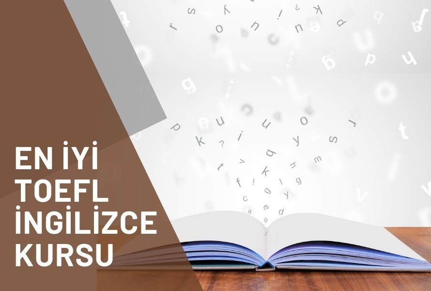 En İyi TOEFL İngilizce Kursu